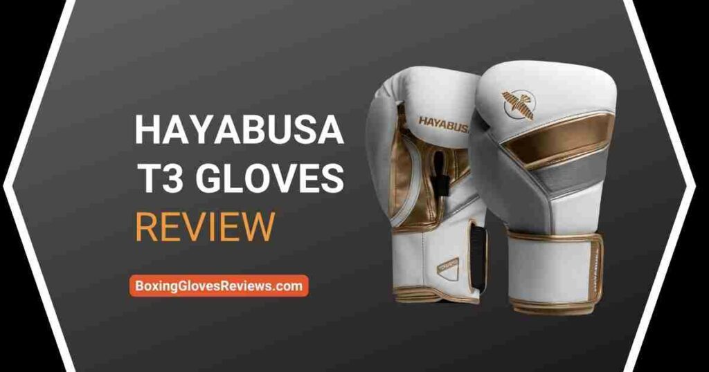 Revisão das luvas de boxe Hayabusa T3